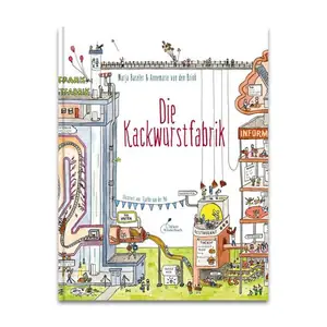 Die Kackwurstfabrik Duitsland